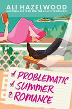 Okładka - Problematic Summer Romance - Ali Hazelwood