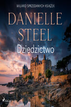 Okładka - Dziedzictwo - Danielle Steel
