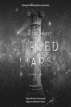 Okładka - Cursed Liars - Julia Zachmost