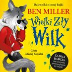 Dzienniki z innej bajki. Wielki, Zły Wilk