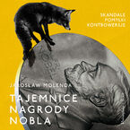 Okładka - Tajemnice Nagrody Nobla. Skandale, pomyłki, kontrowersje - Jarosław Molenda