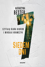 Okładka - Siedem dni - Katarzyna Bester