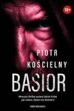 Okładka - Basior. Komisarz Sikora. Tom 8 - Piotr Kościelny