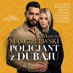 Okładka - Policjant z Dubaju. Tom 1 - Marcin Margielewski