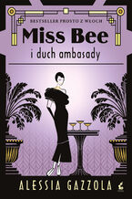 Miss Bee i duch ambasady