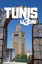Okładka - Tunis w 3 dni - Jakub Strzelecki