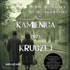 Okładka - Kamienica przy Kruczej - Maria Ulatowska, Jacek Skowroński