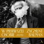 W pierwszej osobie. Wspomnienia i rozliczenia