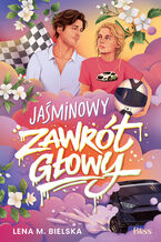 Okładka - Jaśminowy zawrót głowy - Lena M. Bielska