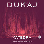 Okładka - Katedra - Jacek Dukaj
