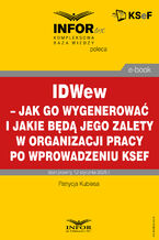 Okładka - IDWew - jak go wygenerować i jakie będą jego zalety w organizacji pracy po wprowadzeniu KSeF - Patrycja Kubiesa