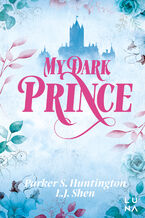 Dark Prince Road (#3). My Dark Prince