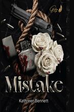 Okładka - Mistake - Kathreen Bennett