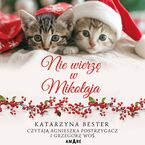 Nie wierzę w Mikołaja