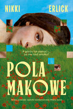 Okładka - Pola makowe - Nikki Erlick
