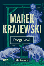 Okładka - Droga krwi - Marek Krajewski