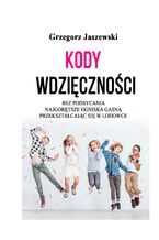 Okładka - Kody Wdzięczności - Grzegorz Jaszewski