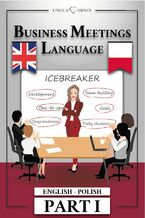 Okładka - Business Meetings Language. Part 1 - Ewelina Gruszka