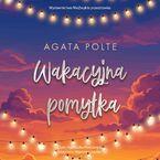 Wakacyjna pomyłka