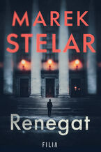 Okładka - Renegat. Wampiry w ABW. Tom 2 - Marek Stelar