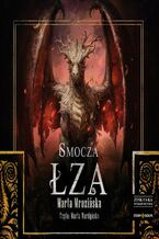Okładka - Smocza łza - Marta Mrozińska