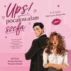 Ups! Pocałowałam szefa