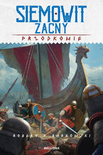 Okładka - Przodkowie. Siemowit Zacny - Robert F. Barkowski