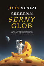 Okładka - Serny glob - John Scalzi