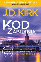 Okładka - Kod zabijania - J.D. Kirk