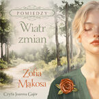Pomiędzy (Tom 3). Wiatr zmian