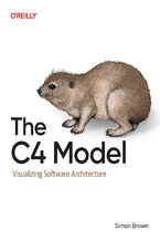 Okładka - The C4 Model. Visualizing Software Architecture - Simon Brown