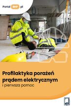 Okładka - Profilaktyka porażeń prądem elektrycznym i pierwsza pomoc - Adam M. Pietrzak