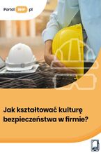 Okładka - Jak kształtować kulturę bezpieczeństwa w firmie? - Jerzy Wroński