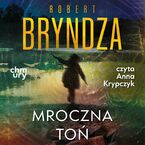 Erika Foster. Mroczna toń. Tom 3