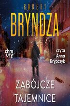Okładka - Erika Foster. Zabójcze tajemnice. Tom 6 - Robert Bryndza