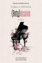 (Anty)idealnie