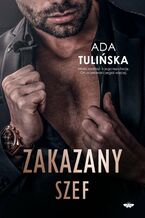 Okładka - Zakazany szef - Ada Tulińska