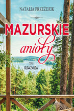Okładka - Mazurskie anioły - Natalia Przeździk