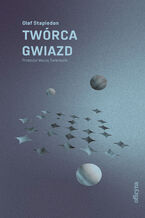 Okładka - Twórca gwiazd - Olaf Stapledon