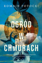 Okładka - Ogród w chmurach - Romain Potocki