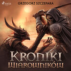 Kroniki Wiarowników (#2)