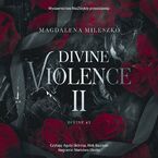 Divine Violence. Tom 2