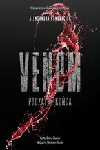 Okładka - Venom. Początek końca. Tom 3.5 - Aleksandra Kondraciuk