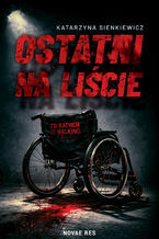Okładka - Ostatni na liście - Katarzyna Sienkiewicz