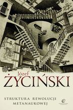 Okładka - Struktura rewolucji metanaukowej - Józef Życiński