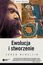 Okładka - Ewolucja i stworzenie - Ernan McMullin