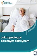 Okładka - E-book: Jak zapobiegać bolesnym odleżynom - Annika Kron