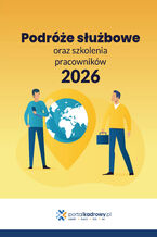 Okładka - Podróże służbowe oraz szkolenia pracowników 2026 - Praca zbiorowa