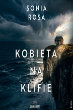 Okładka - Kobieta na klifie - Sonia Rosa