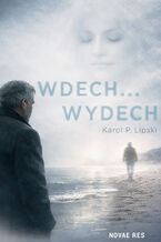 Okładka - Wdech... Wydech - Karol P. Lipski